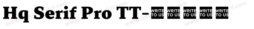 Hq Serif Pro TT字体转换